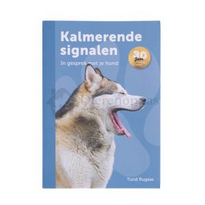 Turid rugaas kalmerende signalen hond boek communiceren met honden