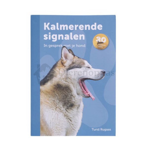 Turid rugaas kalmerende signalen hond boek communiceren met honden