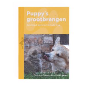 Hondenboek - Puppy's grootbrengen - Turid Rugaas & Stephanie Rousseau